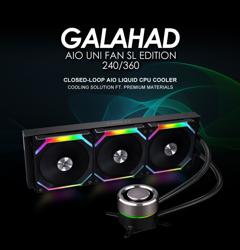 Galahad AIO UNI FAN SL Edition 240/360 - LIAN LI is a Leading 