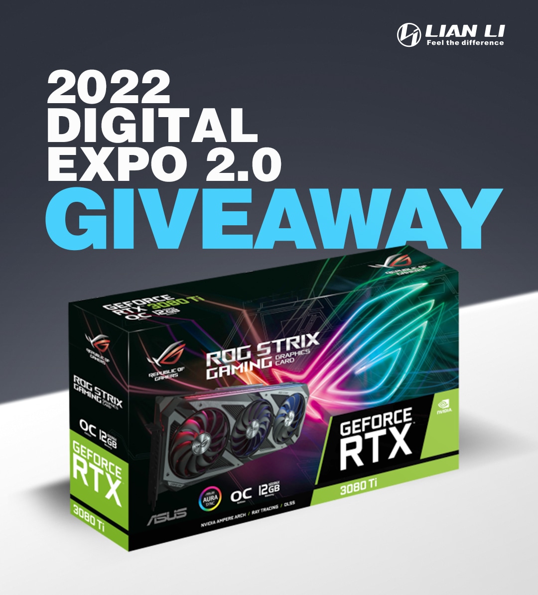 Read more about the article LIAN LI 2022 DIGITAL EXPO 2.0 Giveaway
